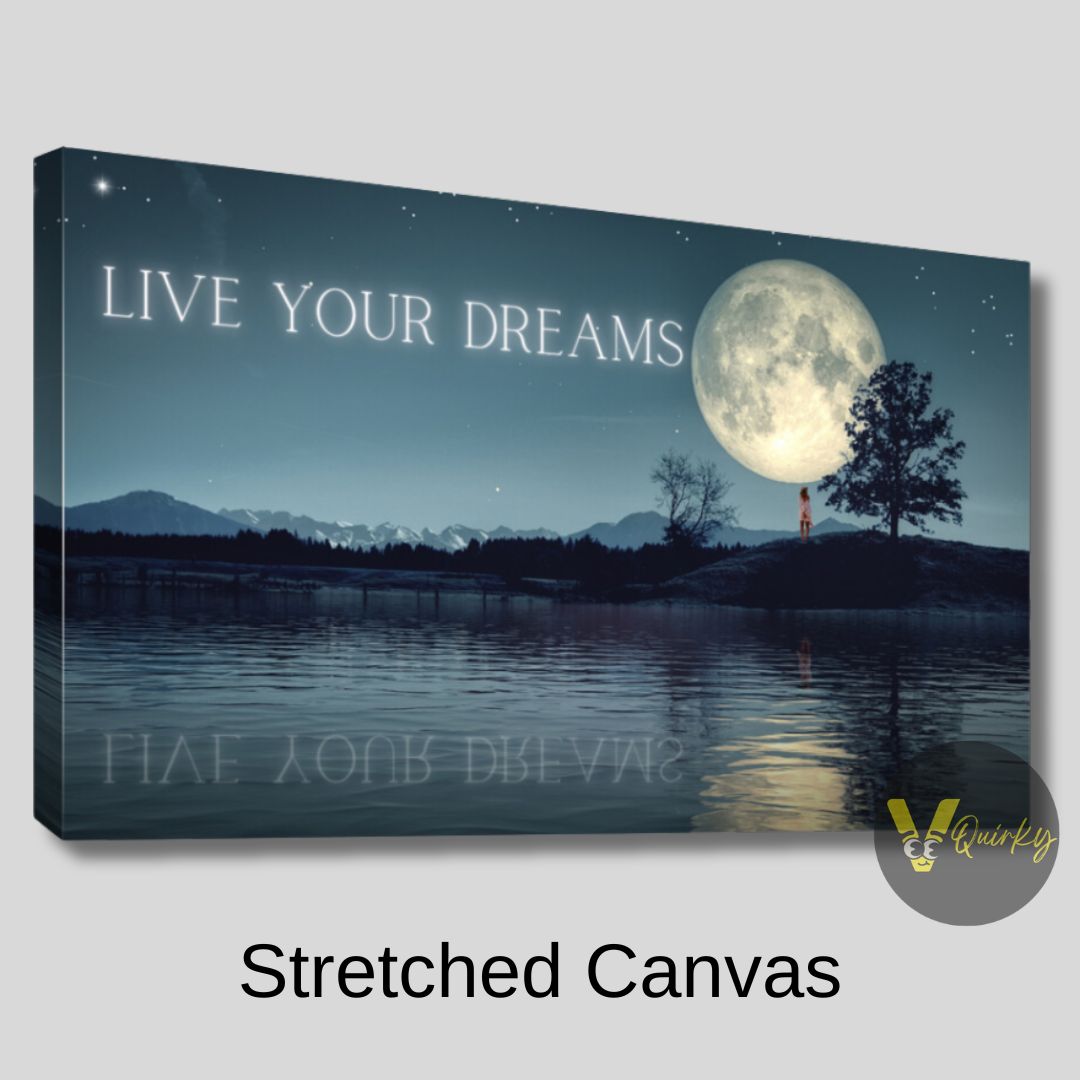 Live Your Dreams Canvas Painting