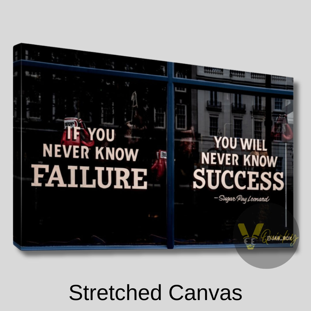 If You Never Know Failure Quote Canvas Painting