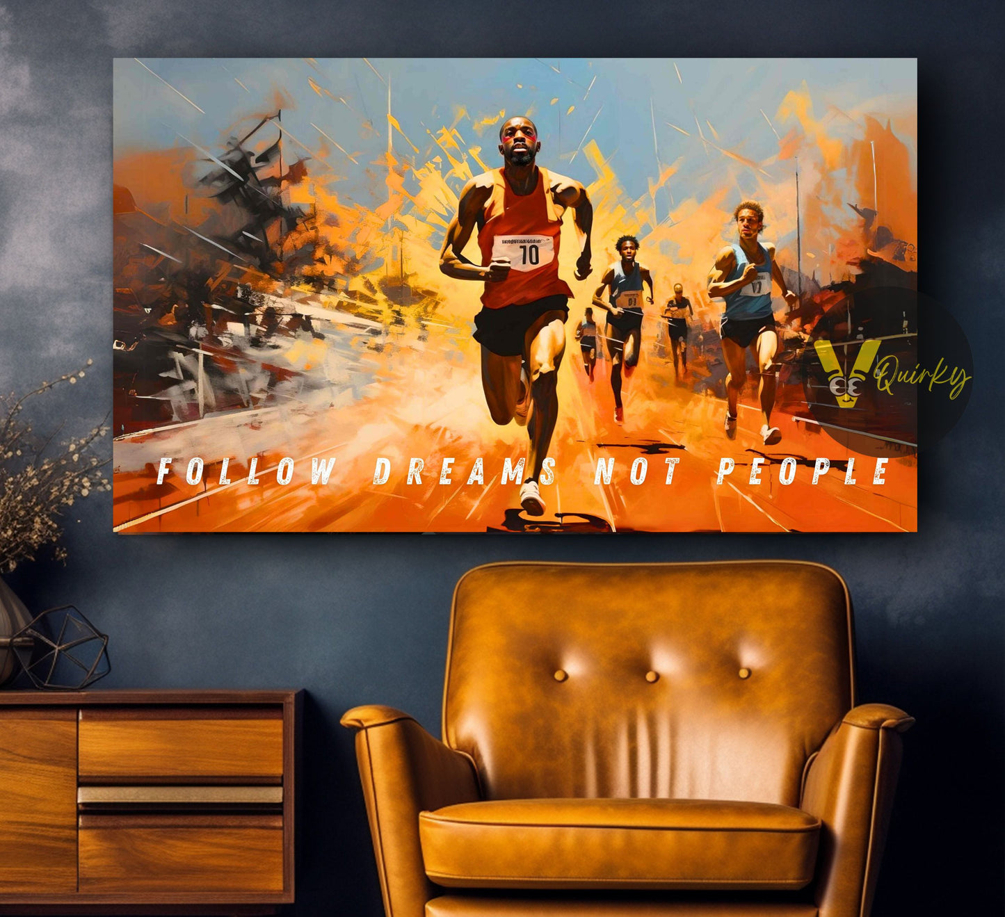 Follow Dreams Not People Canvas Painting