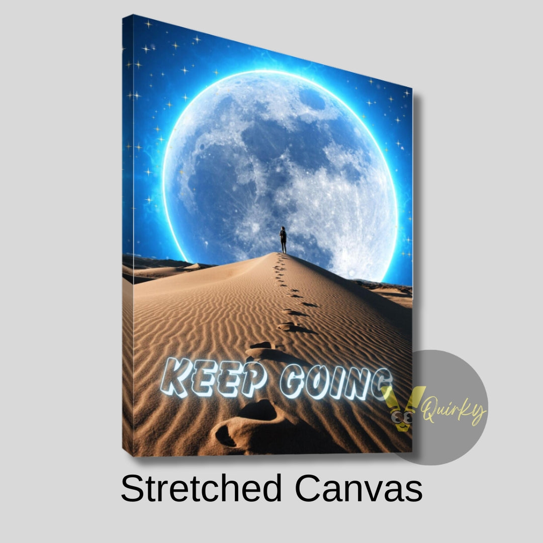 Keep Going V2 Canvas Painting