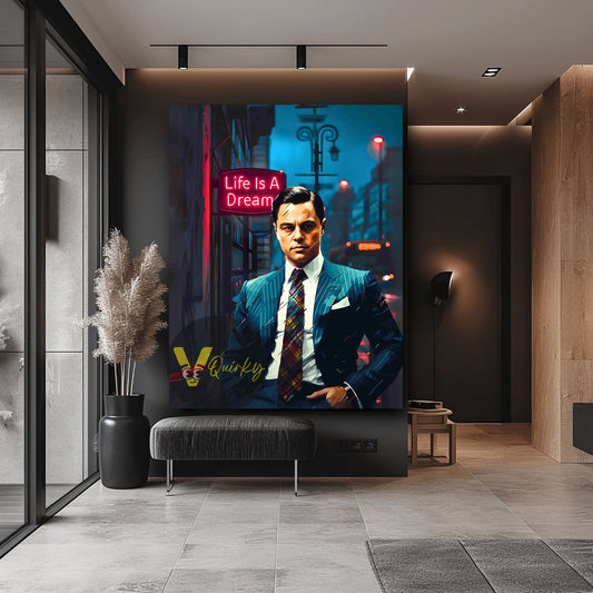 Leonardo (The Wolf Of Wall Street) Life Is A Dream Canvas Painting