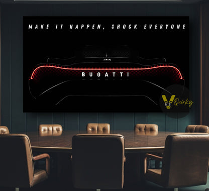 Bugatti Make It Happen Shock Everyone Canvas Painting