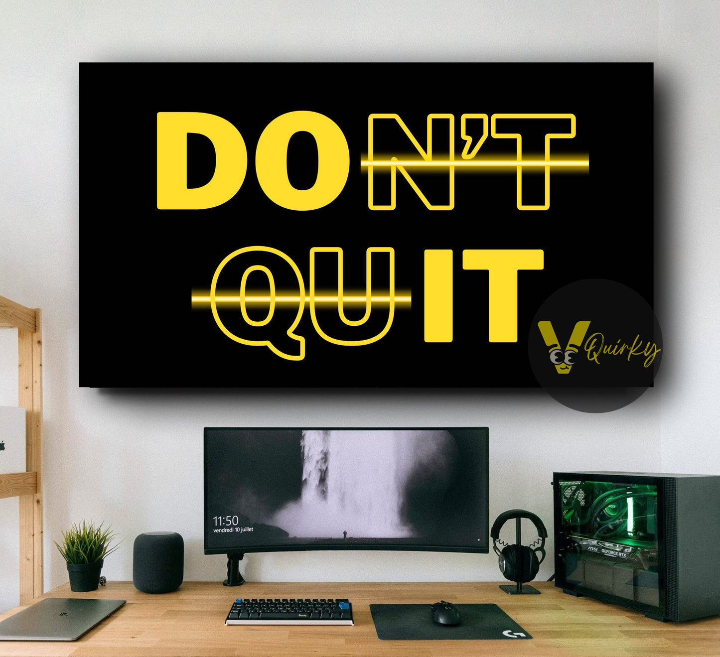 Don't Quit Canvas Painting