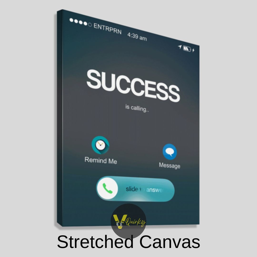 SUCCESS  Calling Canvas Painting