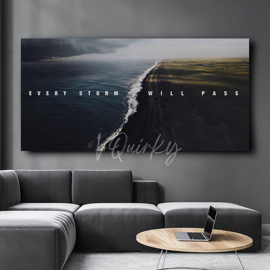 Every Storm Will Pass Canvas Painting